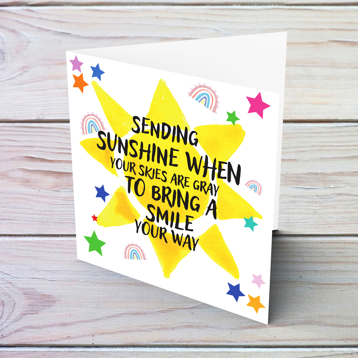 Colourful card - Sending sunshine when skies are gray - in English