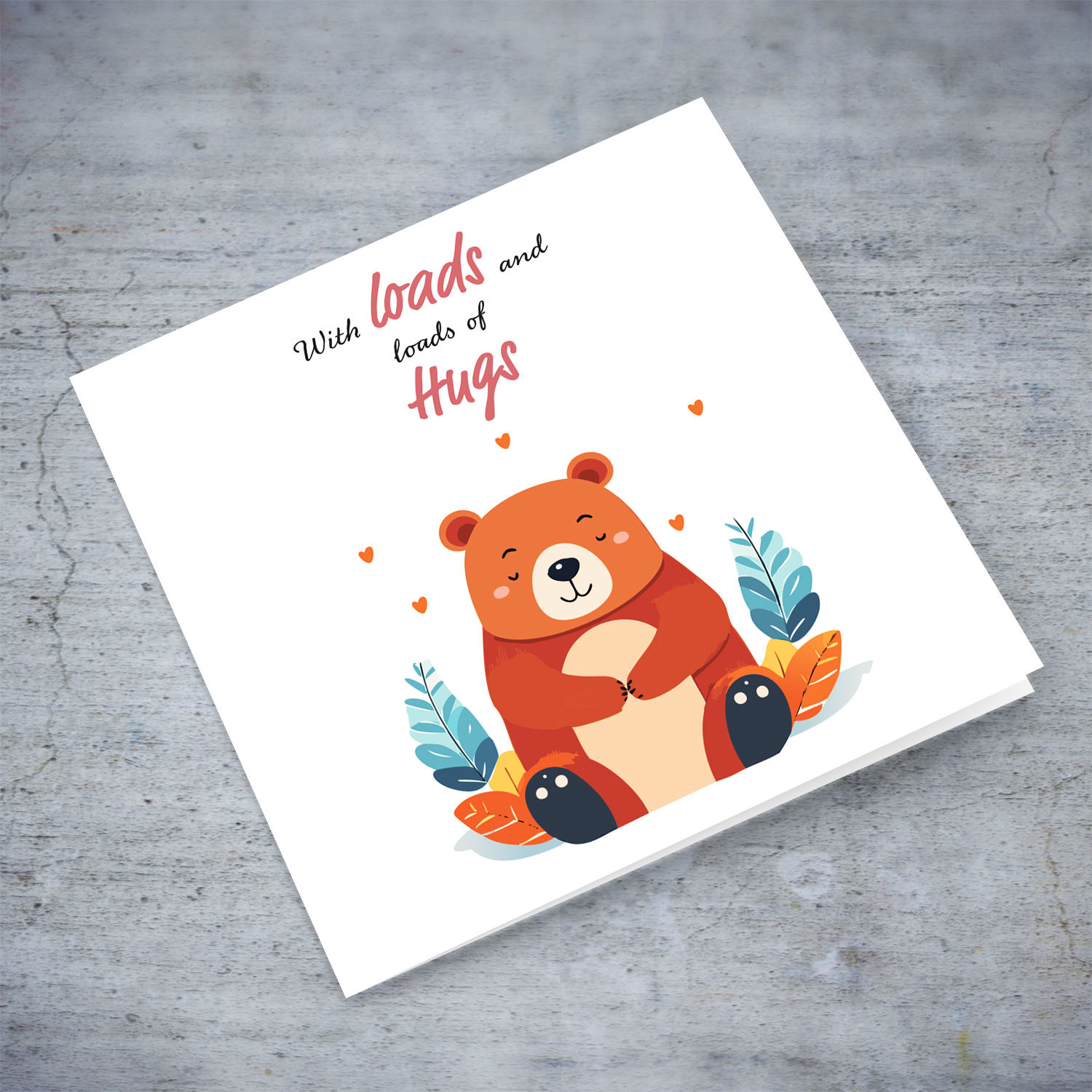 Cute bear themed card - with loads and loads of hugs in English