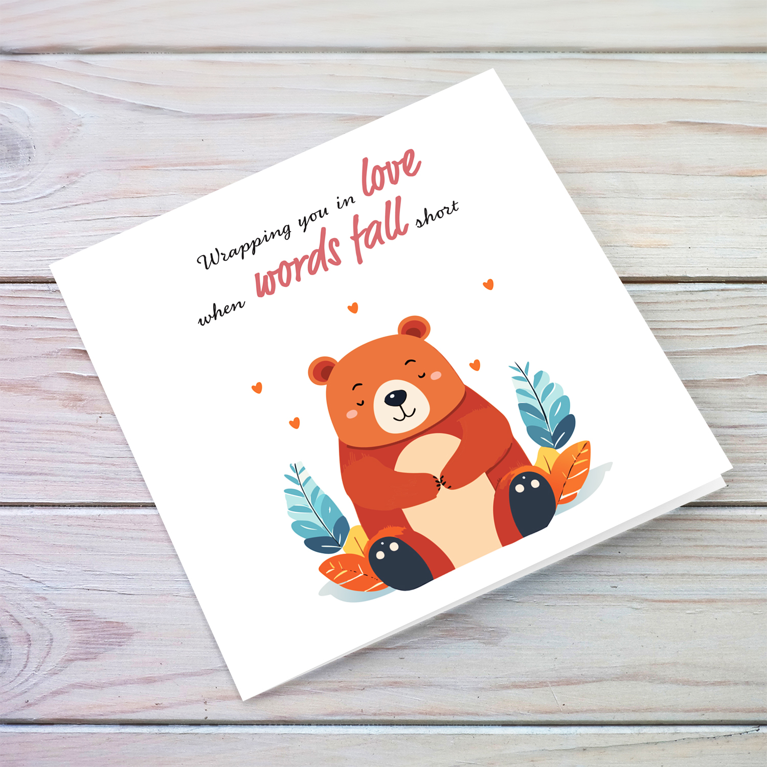 Cute bear themed card - wrapping you in love when words fall short - in English (BLANK MESSAGE INSIDE)