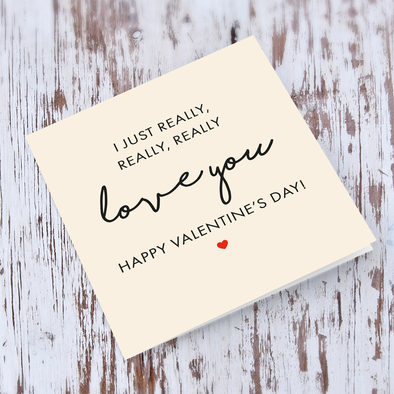 I just really really really love you Valentine's Card in English