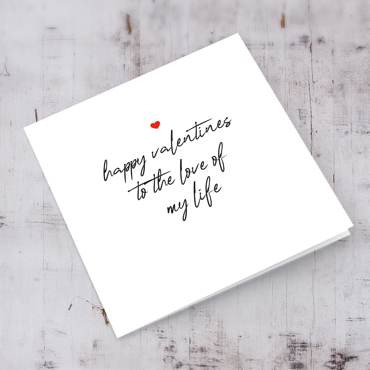 Minimalist Valentine's Day card - to the love of my life in English