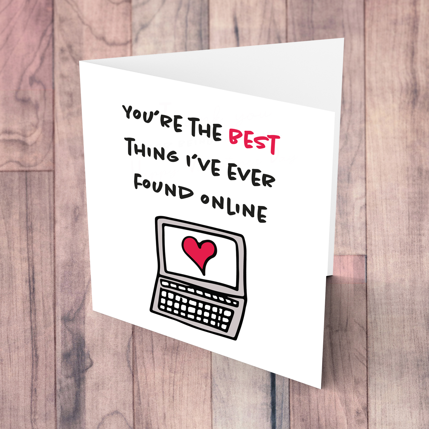 Best thing I've ever found Valentine's Card in English
