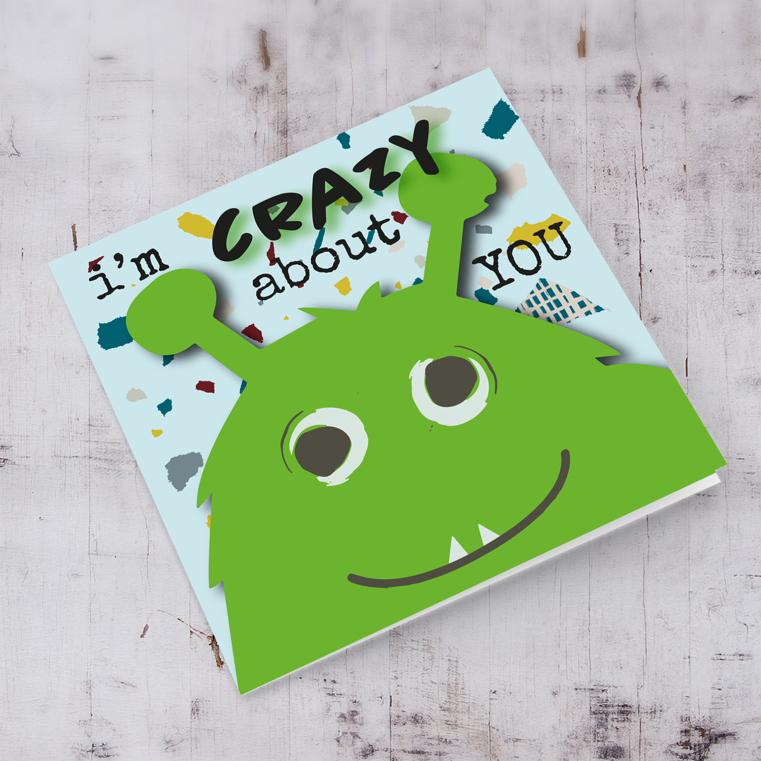 I'm Crazy about you - cute green monster themed card in English
