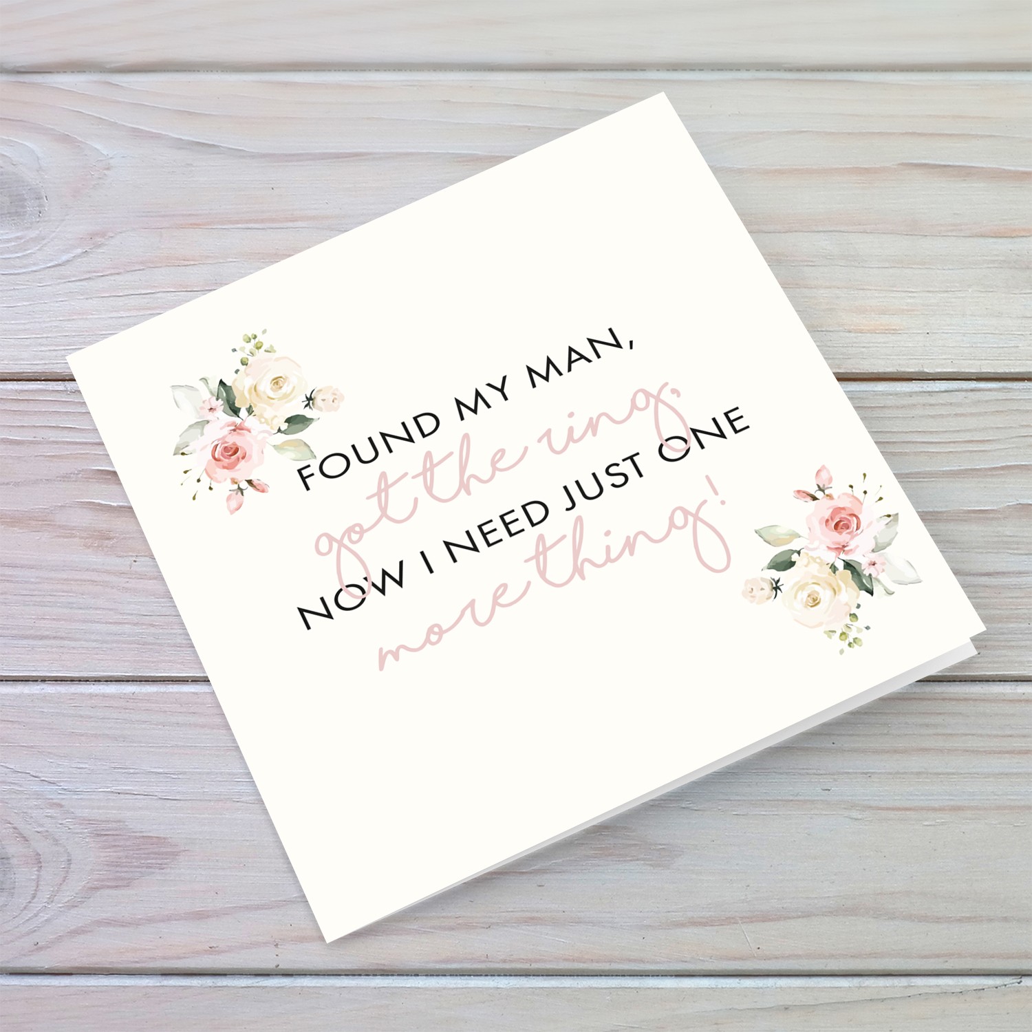 Will you be my bridesmaid? Found my man... in English