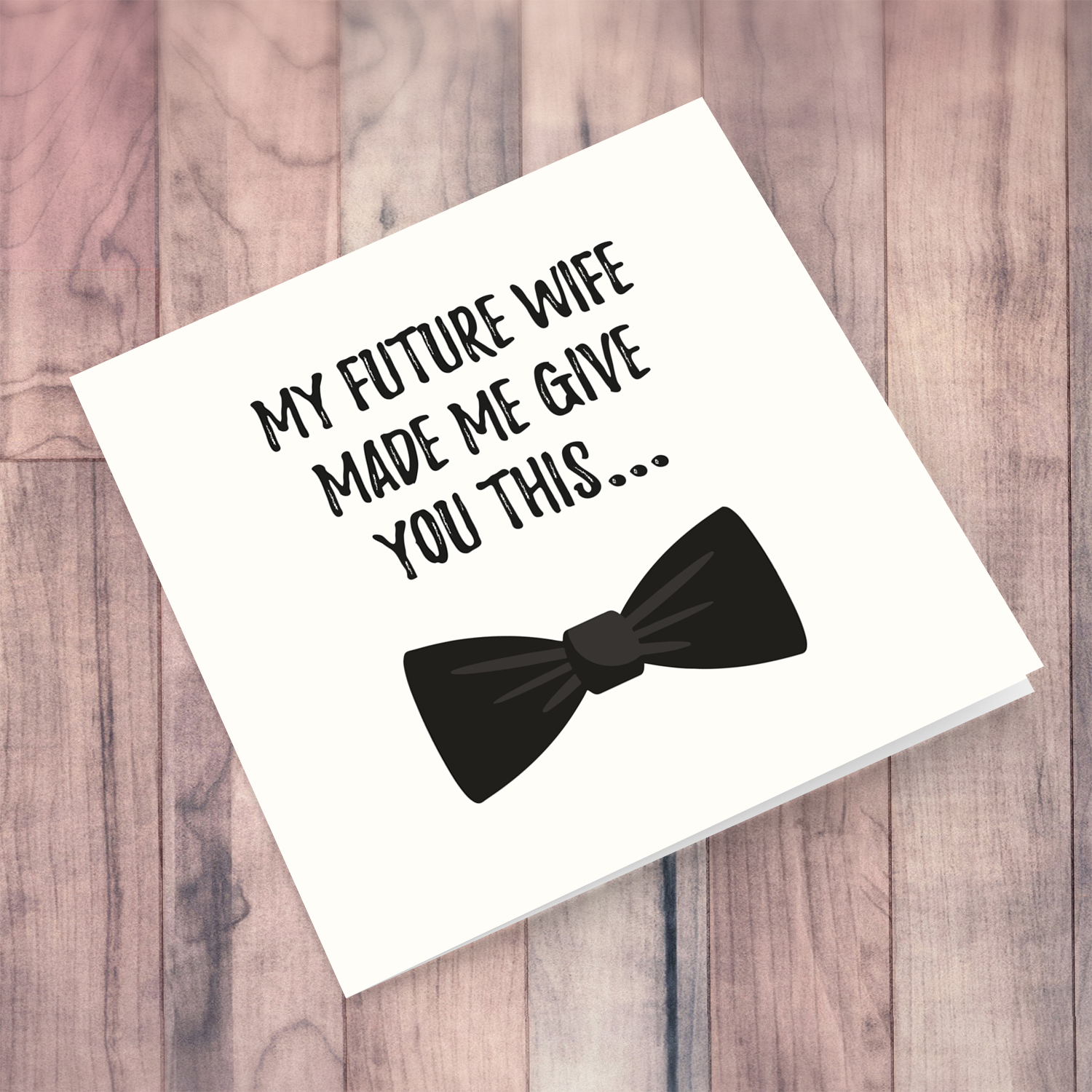 Will you be my groomsman - my future wife made me give you this... with black bow in English