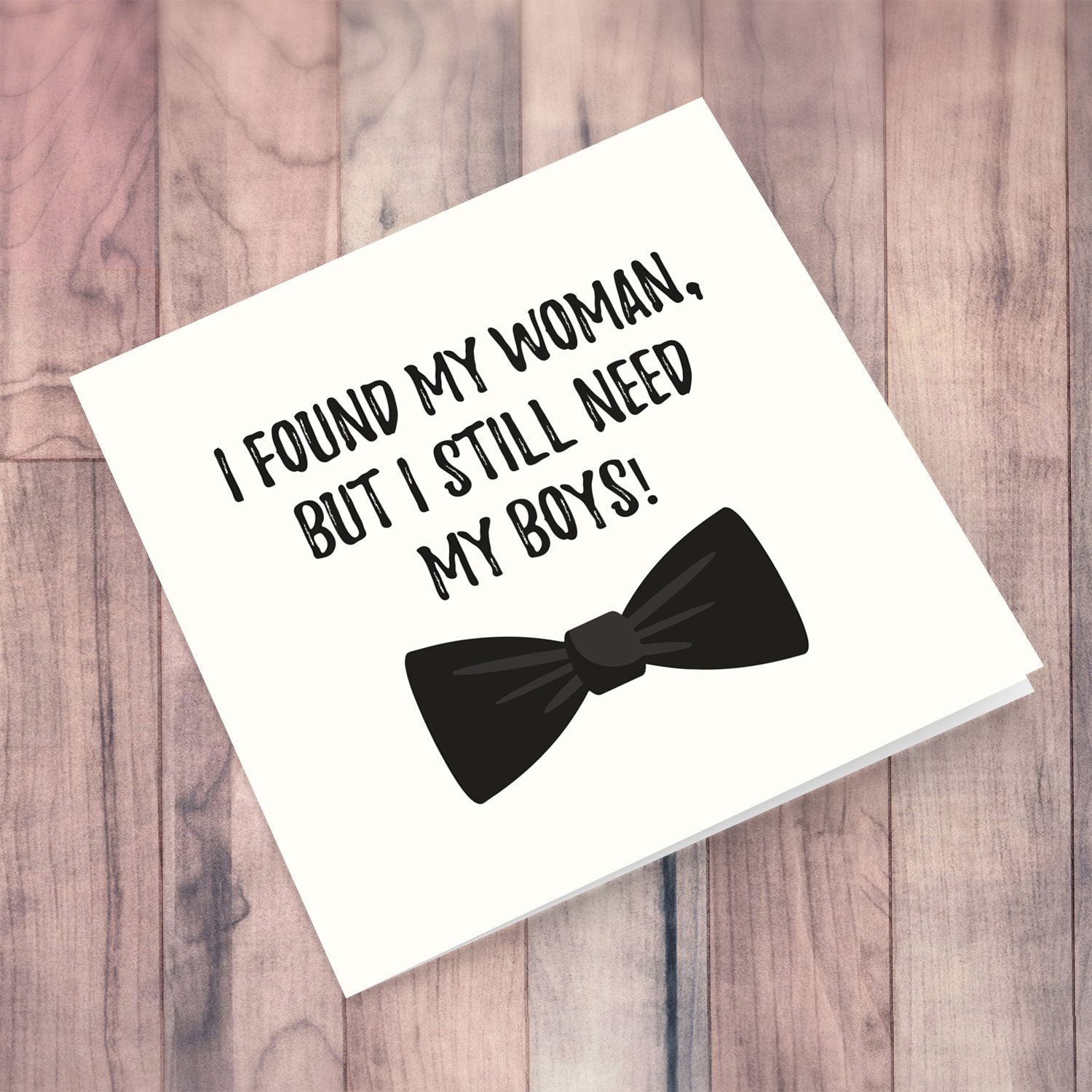 Will you be my groomsman - found my woman, need my boys with black bow in English