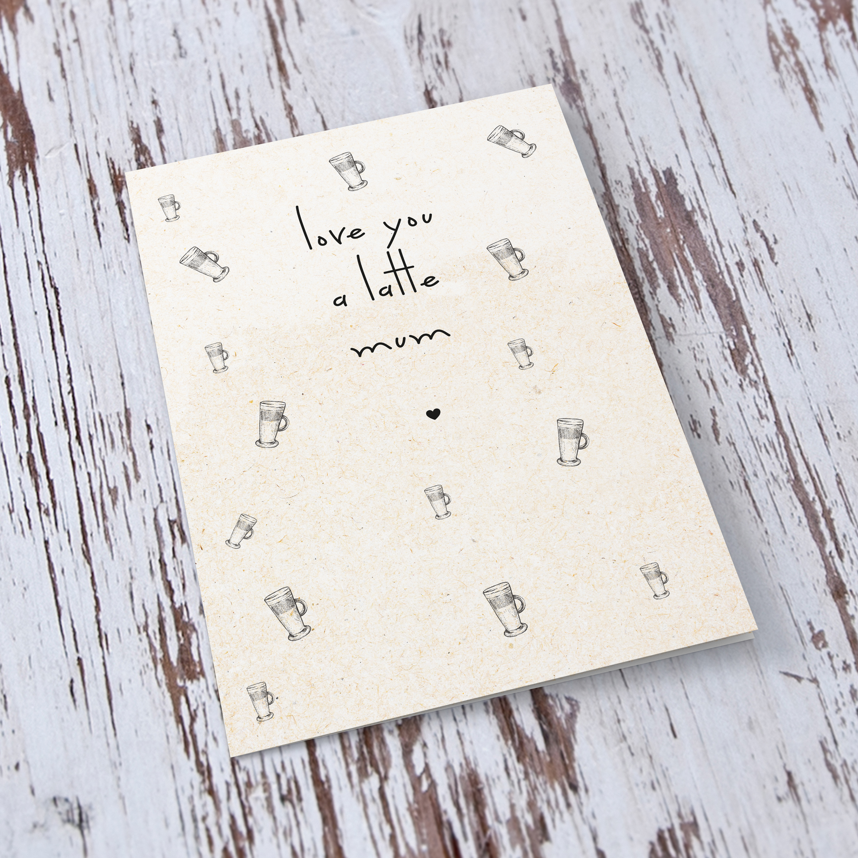 A cute and funny mother's day or birthday card for mum, love you latte mum in English 